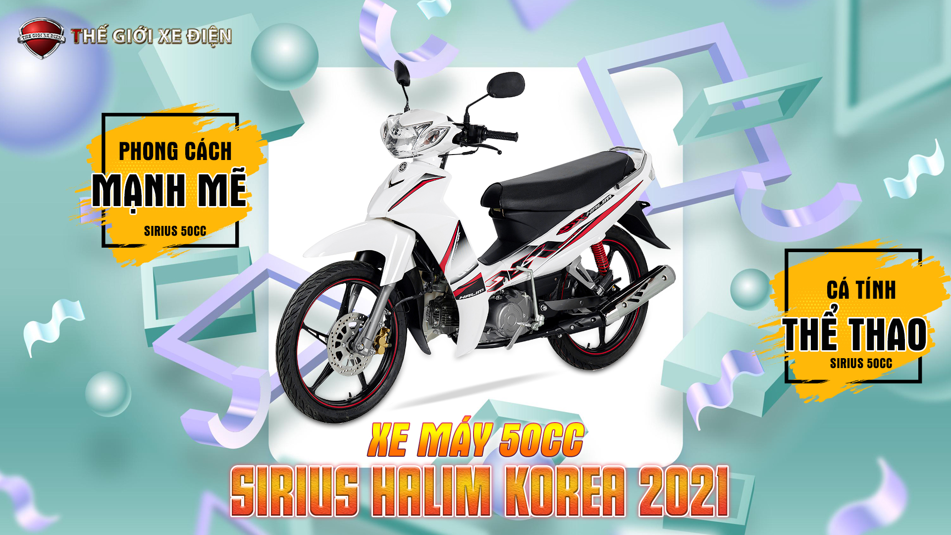 Xe Máy 50cc Sirius Halim Korea 2021 (Vành Đúc Phanh Đĩa)